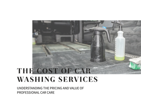 Understanding Pricing: What to Expect from 'Car Washing Near Me' Services